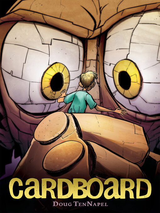Title details for Cardboard by Doug TenNapel - Available